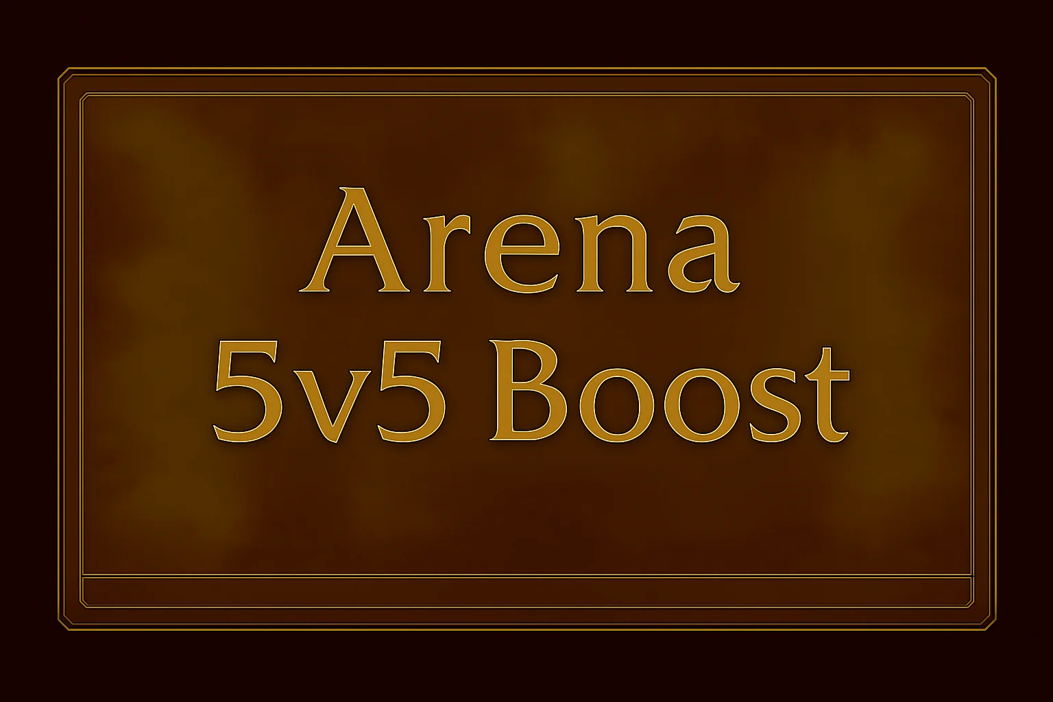 Arena 5v5 Boost - Professional gaming boost service