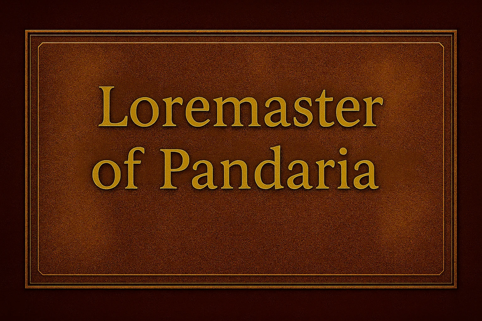 Loremaster of Pandaria Achievement - Professional gaming boost service