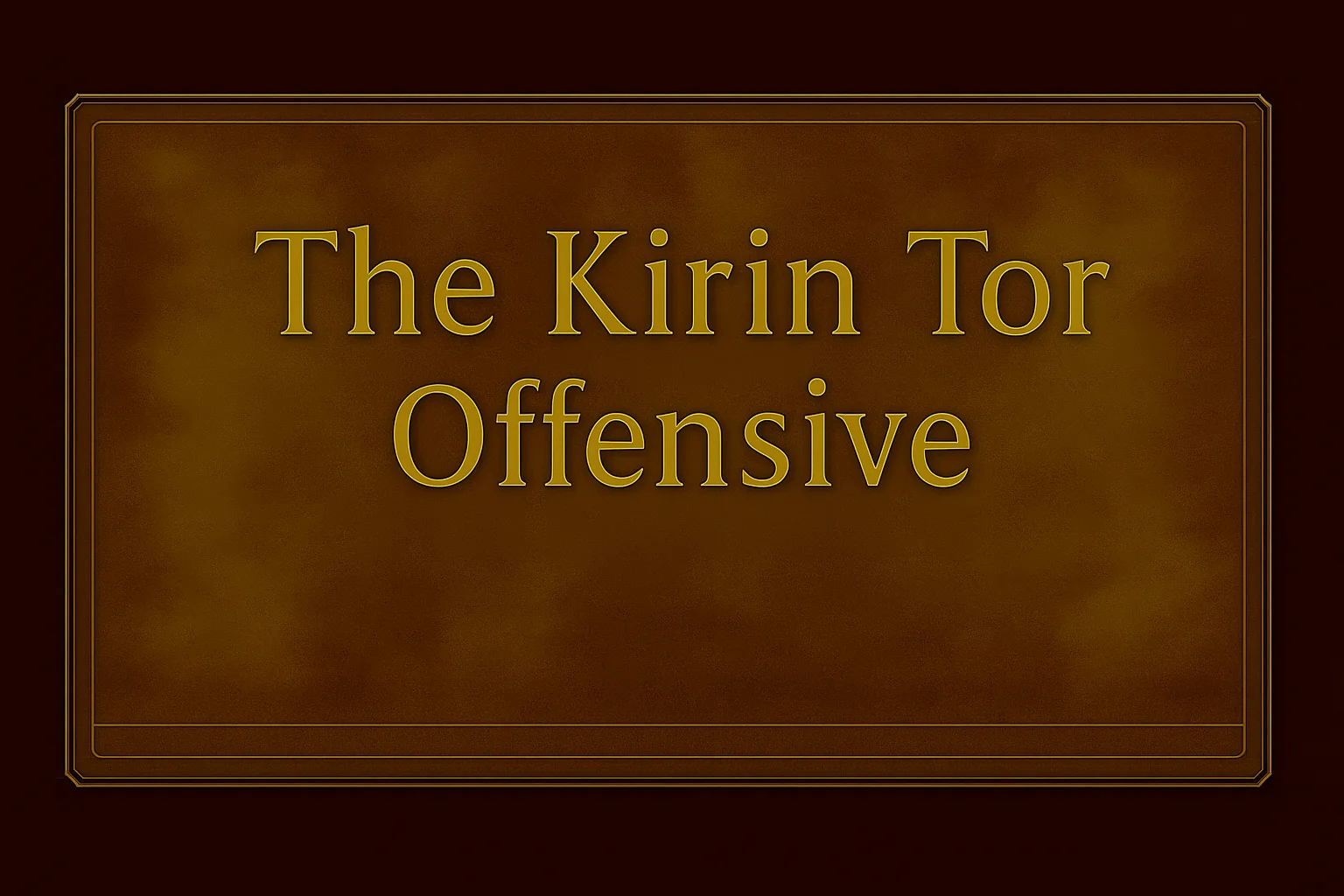 The Kirin Tor Offensive - Professional gaming boost service