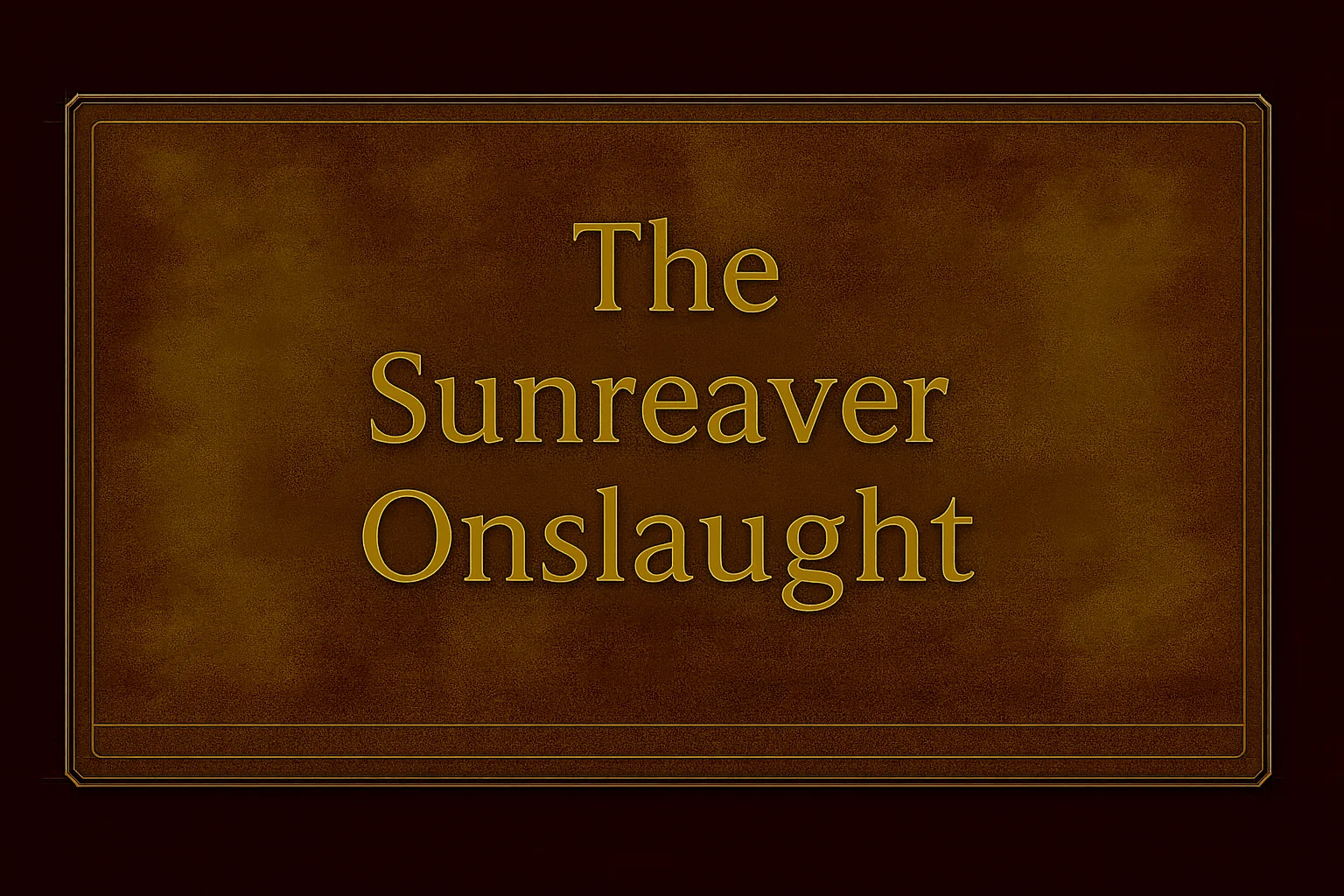 The Sunreaver Onslaught - Professional gaming boost service
